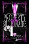 [The Billionaire’s Playground 01] • Property of a Billionaire